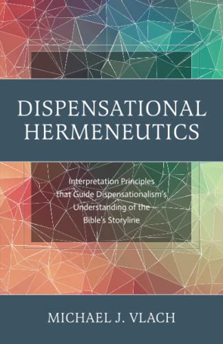 Dispensational Hermeneutics book cover