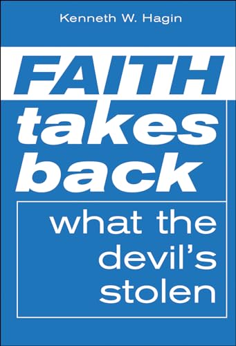 Faith Takes Back What the Devil's Stolen book cover
