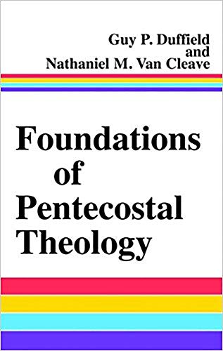 Foundations of Pentecostal Theology book cover
