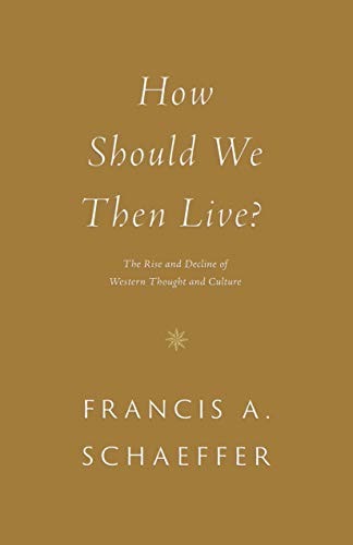 How Should We Then Live? book cover