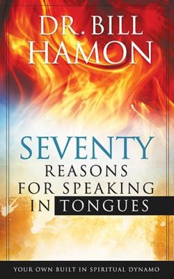 Seventy Reasons for Speaking in Tongues book cover