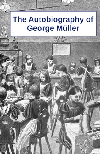 The Autobiography of George Müller book cover