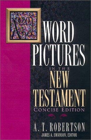 Word Pictures in the New Testament book cover